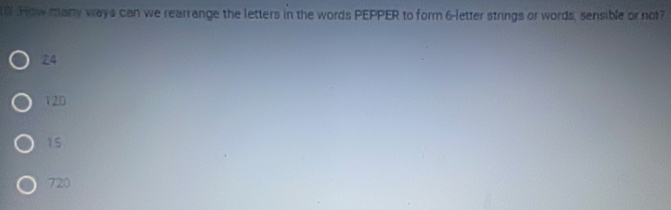 Solved: How many ways can we rearrange the letters in the words PEPPER ...