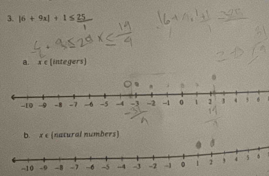 |6+9x|+1≤ _ 25
a. x∈ integers

a