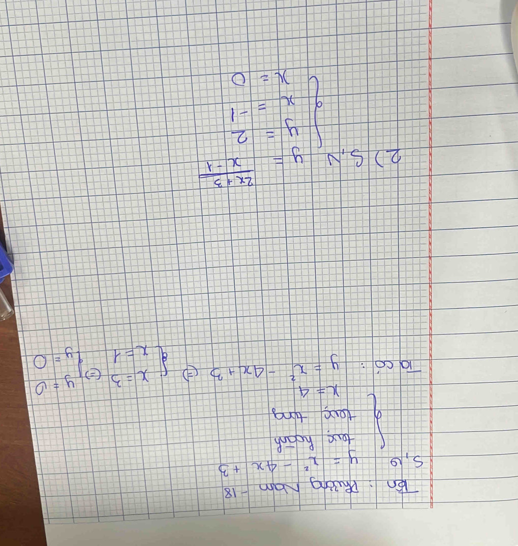 kén: Phuàòng Nam18 
S, 0 y=x^2-4x+3
beginarrayl fax,hearins tarctingendarray.
x=4
10c0: y=x^2-4x+3 ④ beginarrayl x=3 x=1endarray.  Leftrightarrow beginarrayl y=0 y=0endarray.
() ∴ y= 1/4  - 1/1 -2 7/4   1/y =2  2/x =1 1/y 