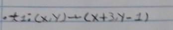 t_1;(x,y)+(x+3,y-1)