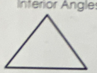 Interior Angle: