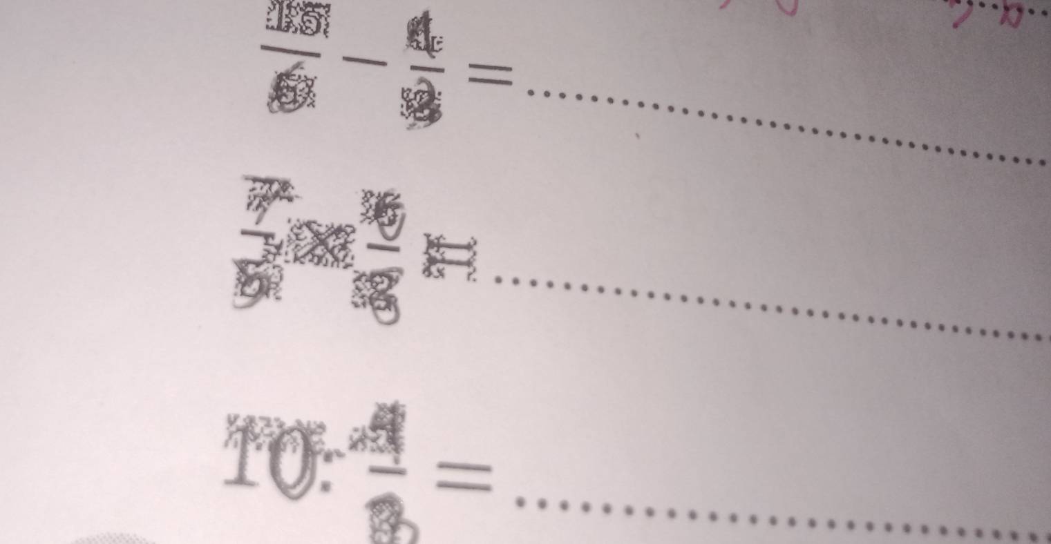  125/6 - 4/9 =
_  7/9 * 18=8=
-200^  A/B = _
 a^2/a^2 =.