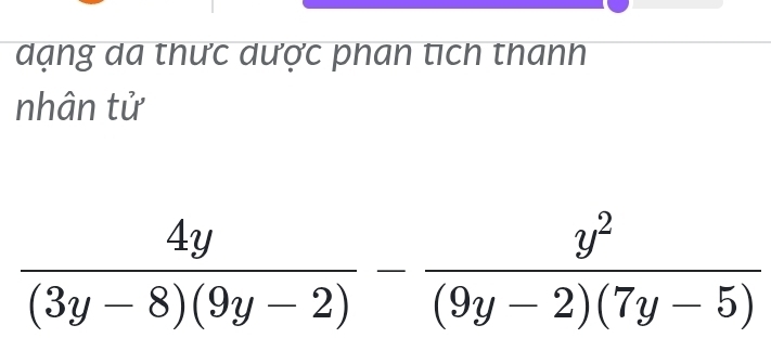 dạng da thưc dược phan tịch thanh
nhân tử