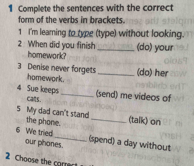 Solved: Complete the sentences with the correct form of the verbs in ...