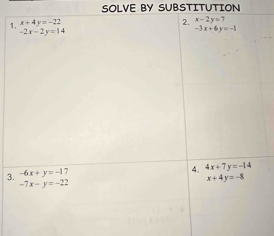 SOLVE BY SUBSTITUTION
1
3