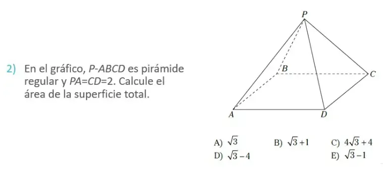 Solved: En el gráfico, P-ABCD es pirámide regular y PA=CD=2. Calcule el ...