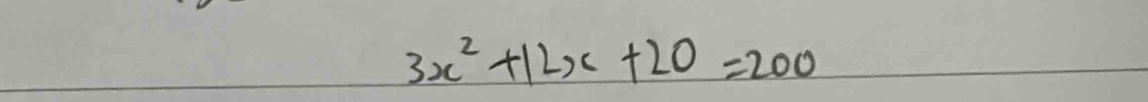 3x^2+12x+20=200