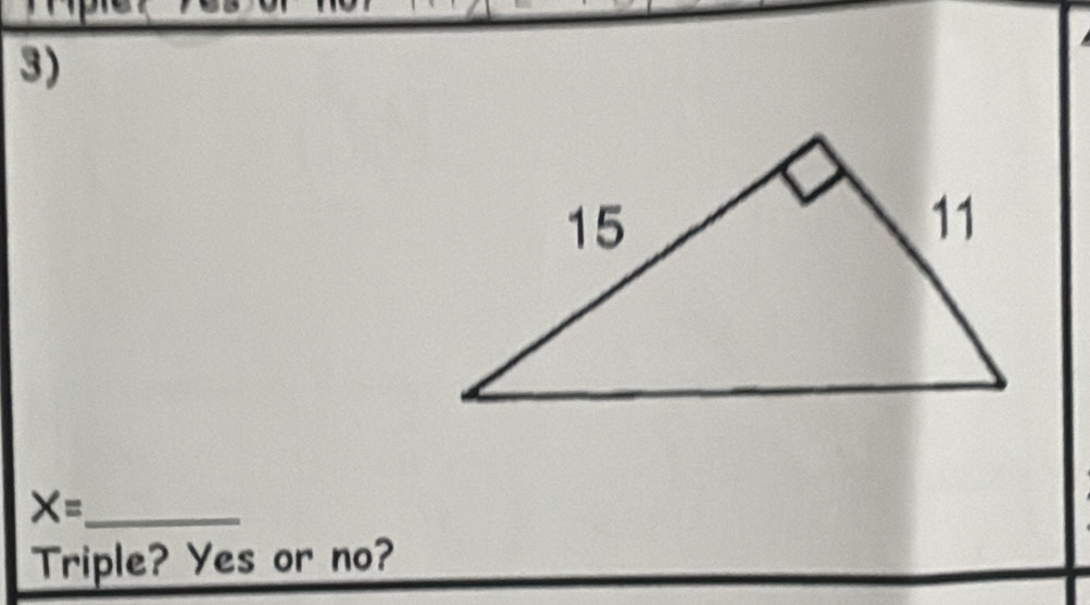 X=
Triple? Yes or no?