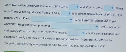 Since translation preserves distance, U'V'=UV= _ and VW'=VW= . Since ...