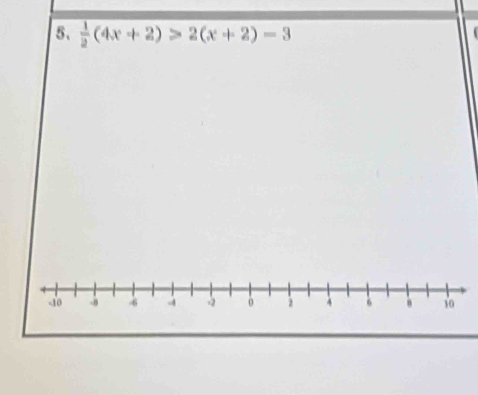  1/2 (4x+2)>2(x+2)-3.