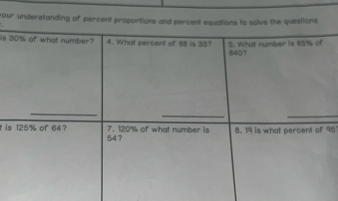 your understanding of percent 
is 
t i95