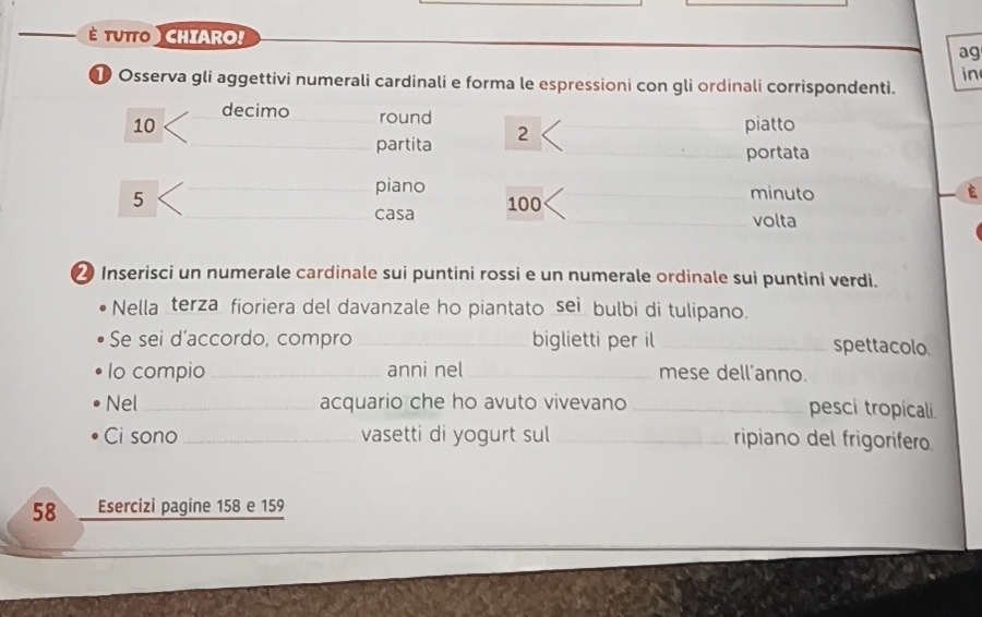 Risolto:É TUTTO CHIARO! ag in ① Osserva gli aggettivi numerali ...