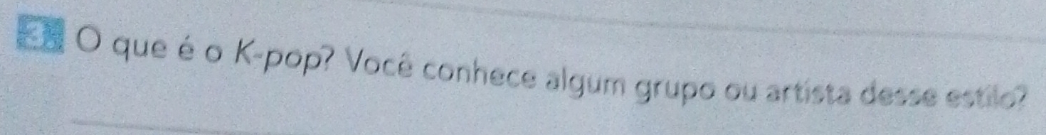 que é o K-pop? Você conhece algum grupo ou artista desse estilo?
