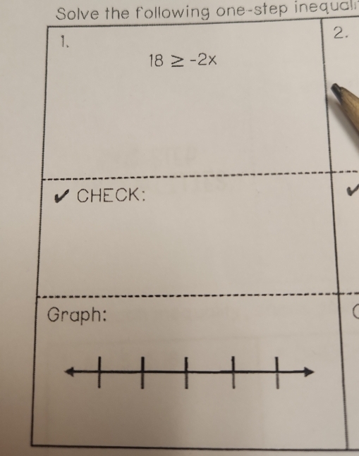 Solve the following one-step inequal
2.