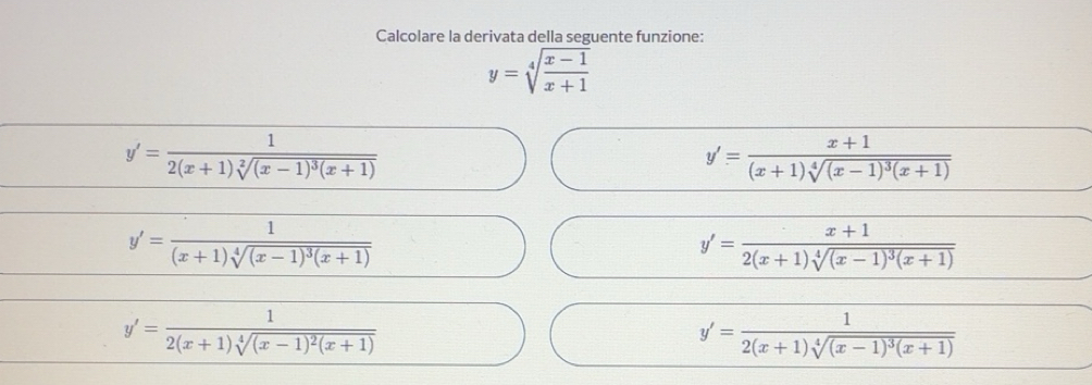 Risolto:Calcolare la derivata della seguente funzione: y=sqrt[4](frac x ...