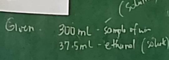 (sola 
G1tn 300m1 sample of wi
37. 5ml - ethard (so x^2