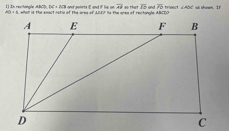 Solved: In rectangle ABCD, DC=2CB and points E and F lie on overline AB ...