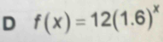 f(x)=12(1.6)^x