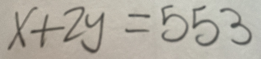 x+2y=553