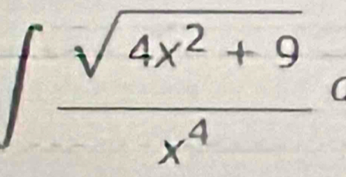 ∈t  (sqrt(4x^2+9))/x^4 