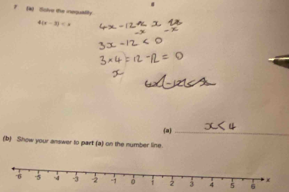 7 (a) Soive the inequility
4(x-3)
(a)_ 
(b) Show your answer to part (a) on the number line.