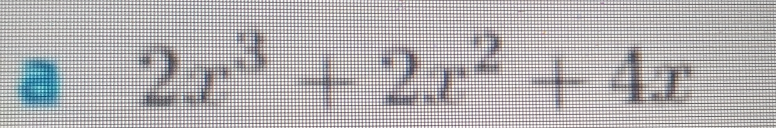 a 2x^3+2x^2+4x