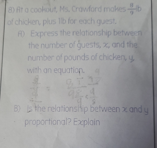 Solved: At a cookout, Ms. Crawford makes 8/9 lb of chicken, plus 1lb ...