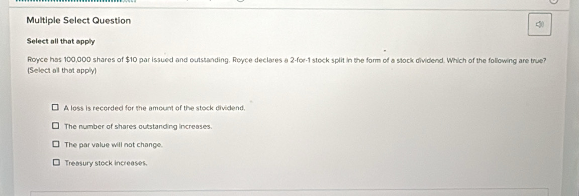 Solved: Multiple Select Question Select all that apply Royce has ...