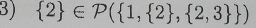  2 ∈ P( 1, 2 , 2,3  )