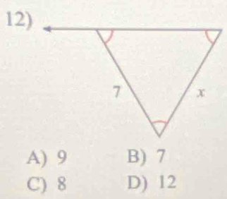 A) 9 B) 7
C) 8 D) 12