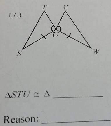 △ STU≌ △
Reason:_