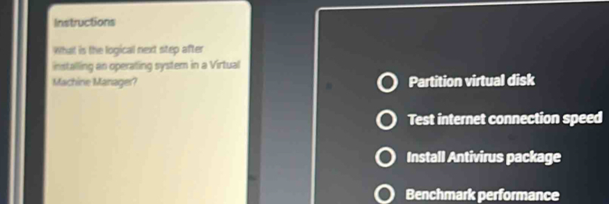 Solved: Instructions What is the logical next step after installing an ...