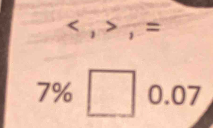 frac 1=
7% □ 0.07