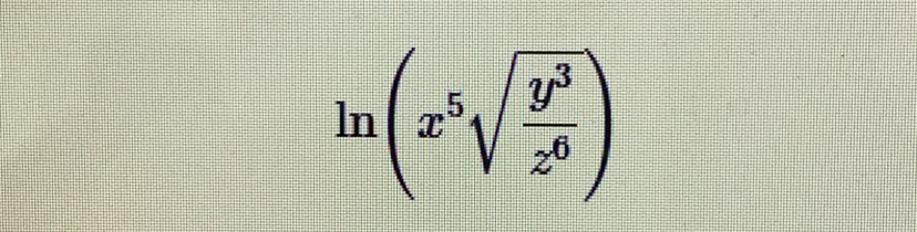 ln (x^5sqrt(frac y^3)z^6)