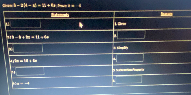 Given: 3-2(4-x)=11+6x; Prove; 1 =- a