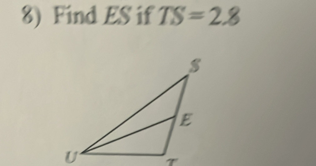 Find ES if TS=2.8