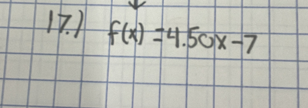 )
f(x)=4.50x-7