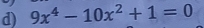 9x^4-10x^2+1=0