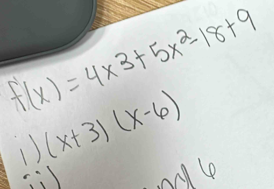 f'(x)=4* 3+5x^2-18+9
1 (x+3)(x-6)
le