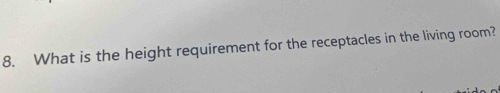 What is the height requirement for the receptacles in the living room?