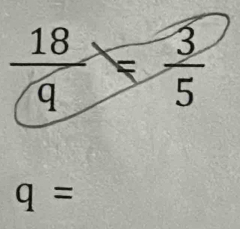  18/9 = 3/5 
q=