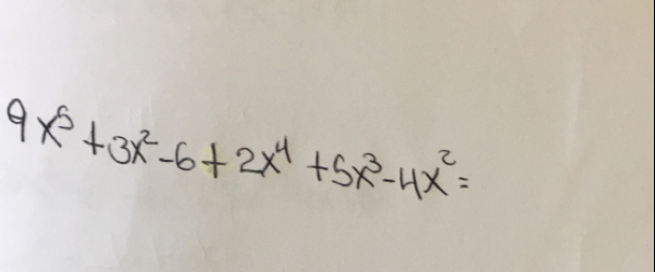 9 x^5+3 x^2-6+2 x^4+5 x^3-4 x^2=