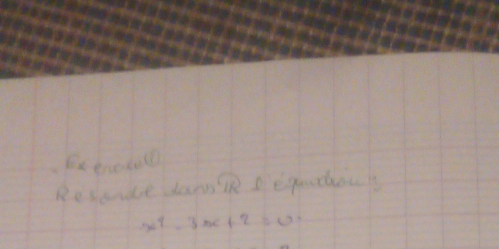 Bxtok⑥ 
Resarde don a eqeactout
x^2-3x+2=0