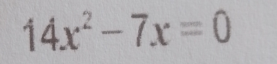 14x^2-7x=0