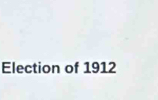 Election of 1912