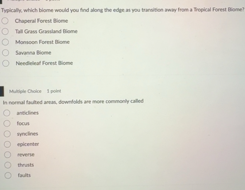 Solved: Typically, which biome would you find along the edge as you ...