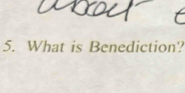 What is Benediction?