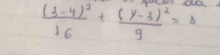 frac (3-4)^216+frac (y-3)^29=b