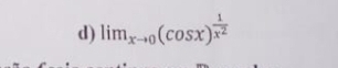 lim_xto 0(cos x)^ 1/x^2 