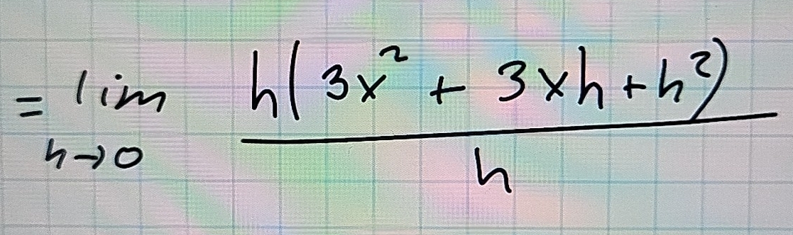 lim _hto 0 (h(3x^2+3xh+h^2))/h 